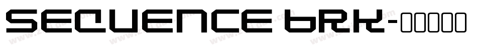 Sequence BRK字体转换